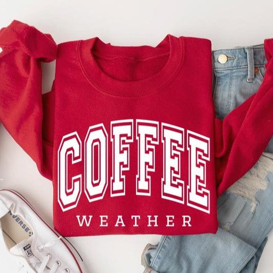 Coffee Weather Sweatshirt