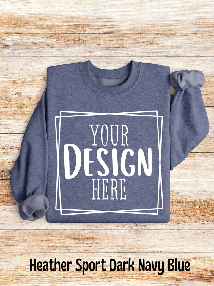 Custom Design Sweatshirt (13 Colors: Set Two)