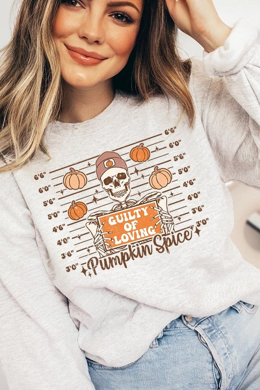 Guilty Of Loving Pumpkin Spice Sweatshirt