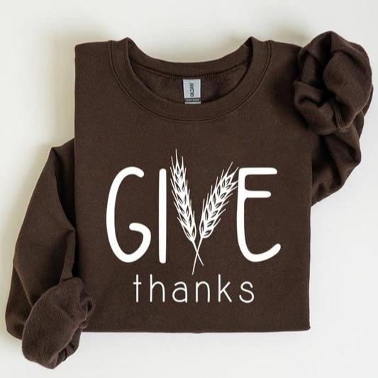 Give Thanks Sweatshirt