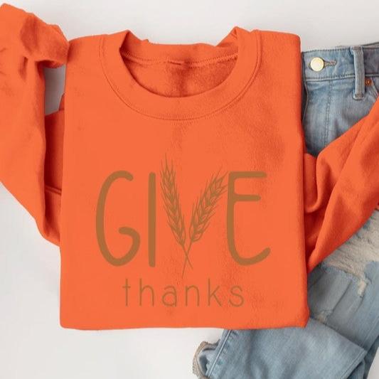 Give Thanks Sweatshirt