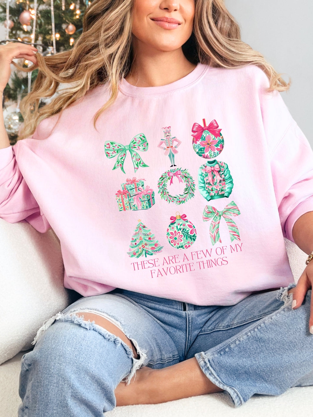 Favorite Things Christmas Sweatshirt