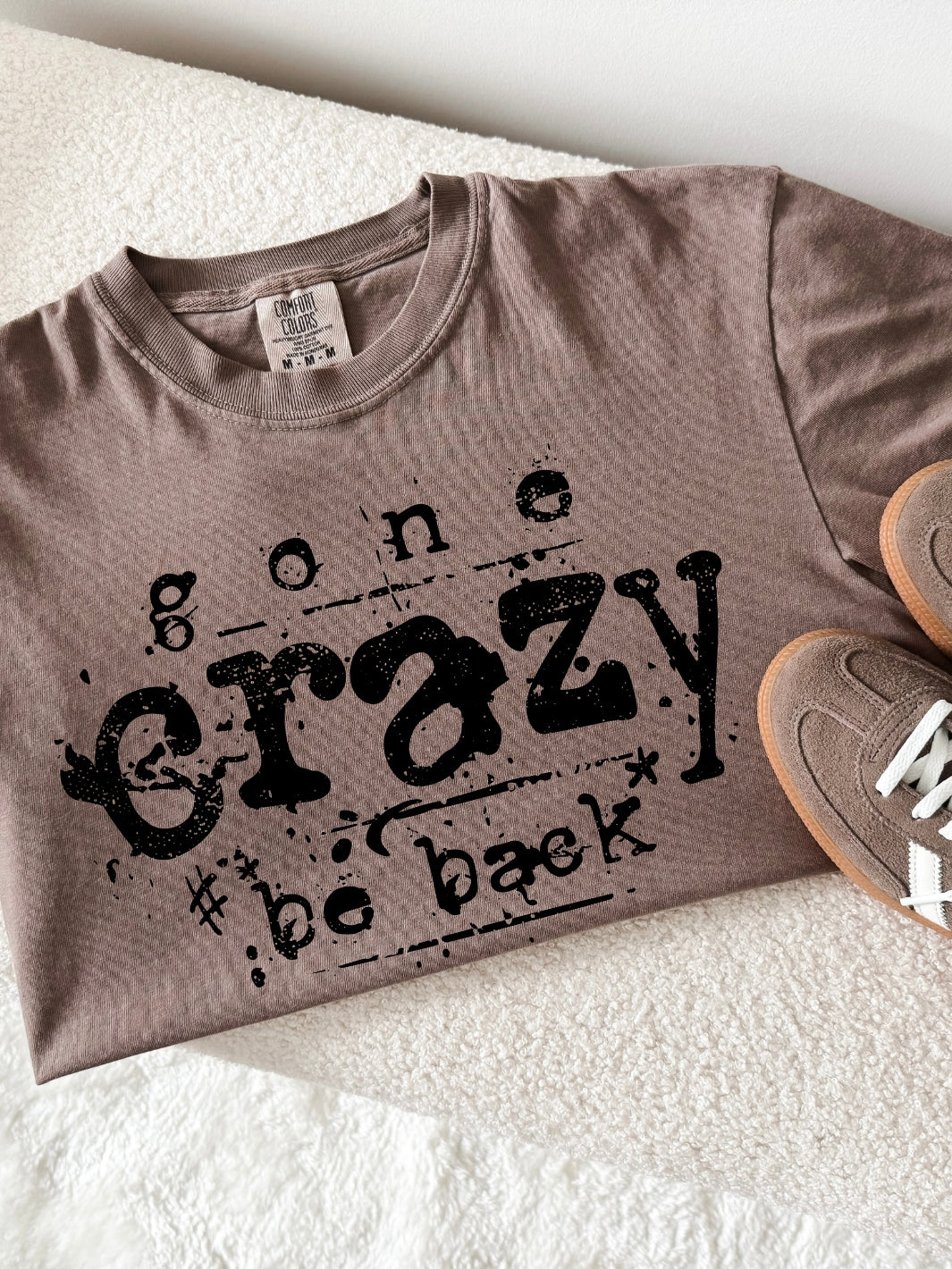 Retro Gone Crazy Be Back Comfort Colors Graphic Tee