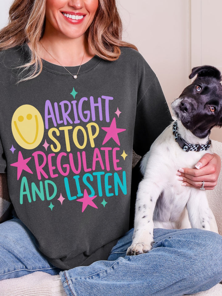 Retro Alright Stop Regulate Comfort Colors Graphic Tee