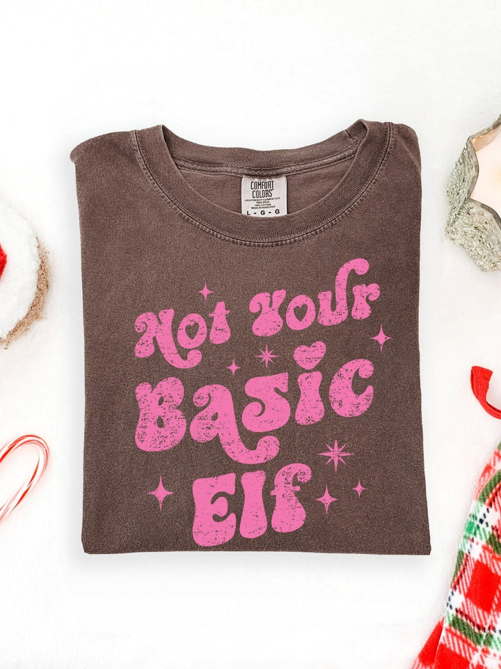 Not Your Basic Elf Christmas Comfort Colors Graphic Tee